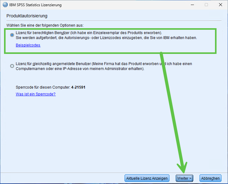 Lizenz für berechtigte Benutzer (Einzelplatz) wählen und "Weiter" anklicken